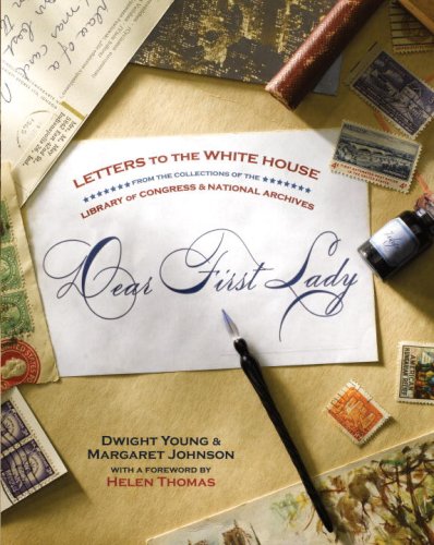 Dear First Lady Letters to the White House