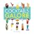 Cocktails Galore