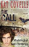 The Call (Mythological Sam Chronicles)