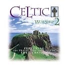 Celtic Worship II [IMPORT]
