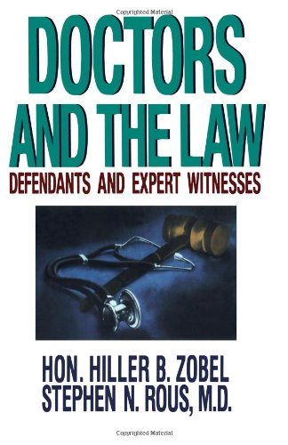 Doctors-and-the-Law-Defendants-and-Expert-Witnesses