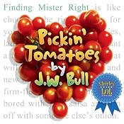 Pickin' Tomatoes | [J. W. Bull]