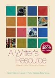 A Writer's Resource (comb-bound) 2009 MLA Update, Student Edition
