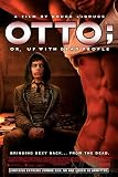 Otto; or Up with Dead People