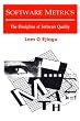 Software Metrics: The Discipline Of Software Quality
