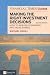 Financial Times Guide to Making the Right Investment Decisions: How to Analyse Companies and Value Shares (The FT Guides)