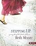 Stepping Up: A Journey Through the Psalms of Ascent, Member Book