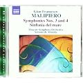 Gian Francesclo Malipiero: Symphonies Nos. 3 & 4; Sinfonia del mare