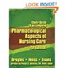 Pharmacological Aspects of Nursing Care (Study Guide)
