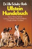 Produkt-Bild: Ullstein Hundebuch. Haltung, Intelligenz und Charakter der Hunderassen.