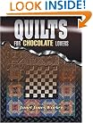 Quilts for Chocolate Lovers