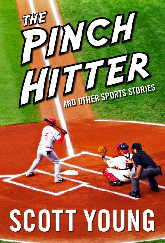 The Pinch Hitter And Other Sports Stories