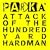 Attack of the Hundred Yard Hardman