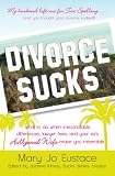 Divorce Sucks (Sucks Series)