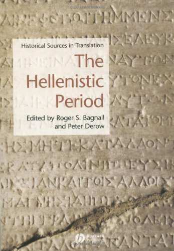 The Hellenistic Period: Historical Sources in Translation (Blackwell Sourcebooks in Ancient History)