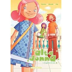 Alta Donna, Tome 1 : Changement de lune