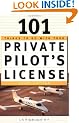 101 Things To Do With Your Private Pilot's License