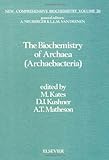The Biochemistry of archaea (archaebactera)