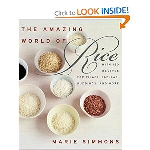 The Amazing World of Rice - Marie Simmons 