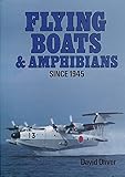 Flying boats & amphibians since 1945
