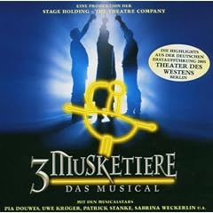 3 Musketiere - Das Musical - Deutsche Originalaufnahme