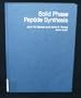 Solid Phase Peptide Synthesis