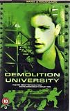 DEMOLITION UNIVERSITY