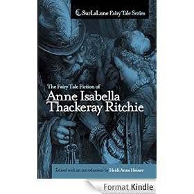 The Fairy Tale Fiction of Anne Isabella Thackeray Ritchie