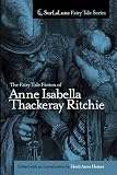 The Fairy Tale Fiction of Anne Isabella Thackeray Ritchie