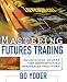 Confronta prezzi Mastering Futures Trading