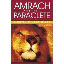 Amrach and the Paraclete