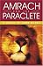 Amrach and the Paraclete