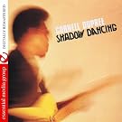 Shadow Dancing (Digitally Remastered)