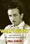 Walt Disney: The Triumph of the American Imagination