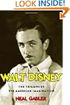 Walt Disney: The Triumph of the Ameri...