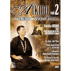 Aikido Takemusu Aiki Bukikai Vol. 2 with Patricia Guerri