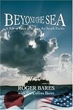 Beyond the Sea: A Tale of Love and War in the South Pacific