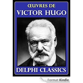 Oeuvres de Victor Hugo (Illustr�e)