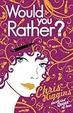 Would You Rather?