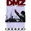 DMZ, Tome 6 : Blood in the game
