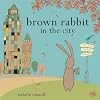 Brown Rabbit in the City