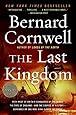 The Last Kingdom (The Saxon Chronicles Series #1)