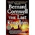 The Last Kingdom (The Saxon Chronicles Series #1)