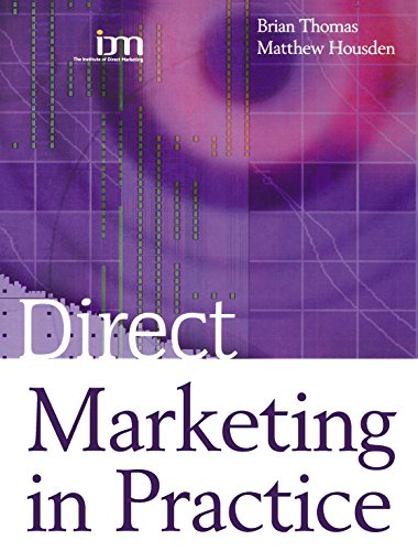 Direct Marketing in Practice (Chartered Institute of Marketing)