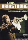 Louis Armstrong: Satchmo On Paerade [DVD] [2006]