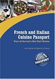 French and Italian Cuisine Passport (Let's Eat Out!)