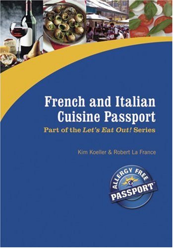 French and Italian Cuisine Passport (Let's Eat Out!)