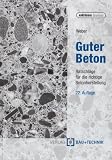 Guter Beton: Ratschläge für die richtige Betonherstellung
