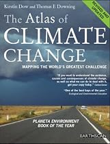 The Atlas of Climate Change: Mapping the World's Greatest Challenge (Earthscan Atlas Series)