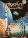 Aerospace: The Journey of Flight, Second Edition (Aerospace Education Civil Air Patrol)